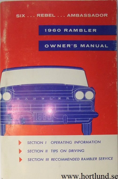 1960 Rambler Six, Rebel och Ambassador Owner's Manual