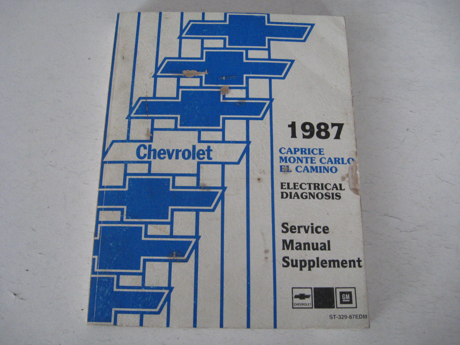 1987 Chevrolet Service Manual Supplement Caprice Monte Carlo El Camino