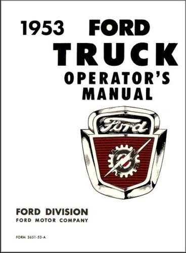 1953 Ford Truck Operator's Manual