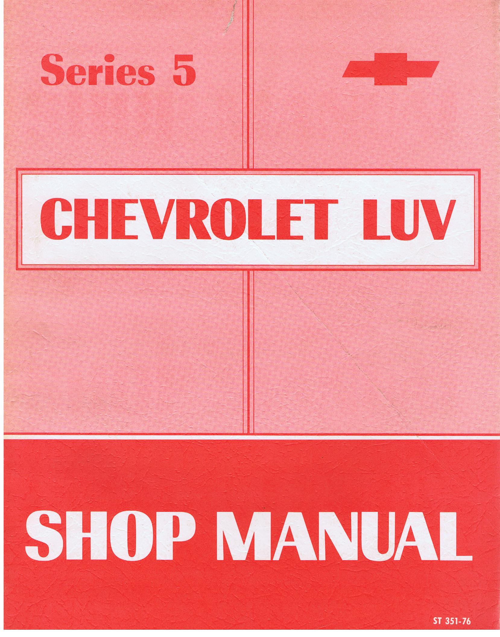1976 Chevrolet LUV Shop Manual