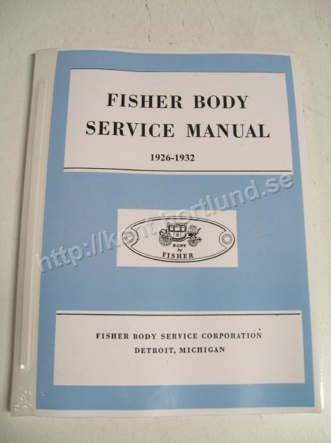 1926-1932 Fisher Body Service Manual