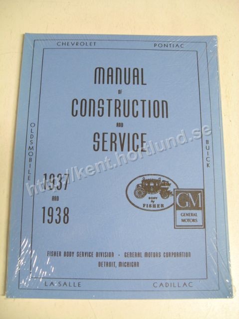 1937-1938 Fisher Manual Of Construction And Service