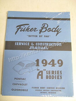 1949-52 Fisher Body Service & Construction Manual "A" Series Pontiac Chevrolet Oldsmobile