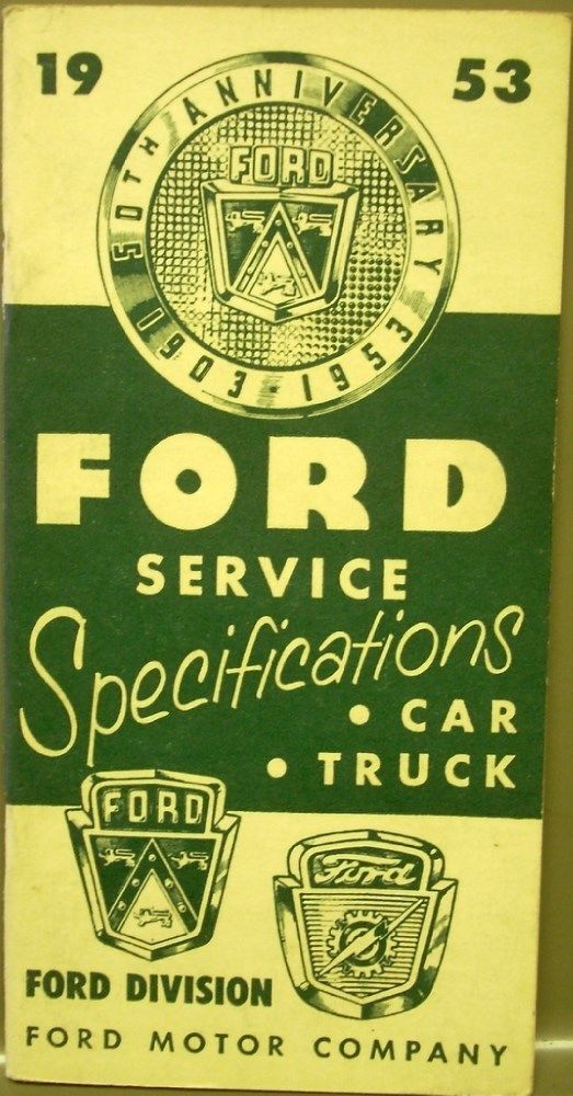 1953 Ford Service Specifications Car Truck