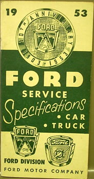 1953 Ford Service Specifications Car Truck