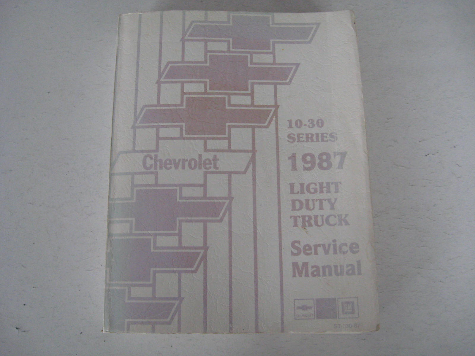 1987 Chevrolet Truck Light Duty Truck 10 - 30 Service Manual