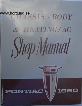 1960 Pontiac Chassis, Body & Heating/AC  Shop Manual