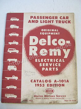 1946 - 1953 Delco-Remy Electrical Service Parts