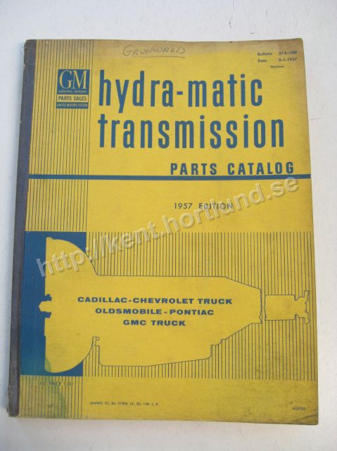 1957 GM Hydra-matic transmission parts catalog 1957 edition