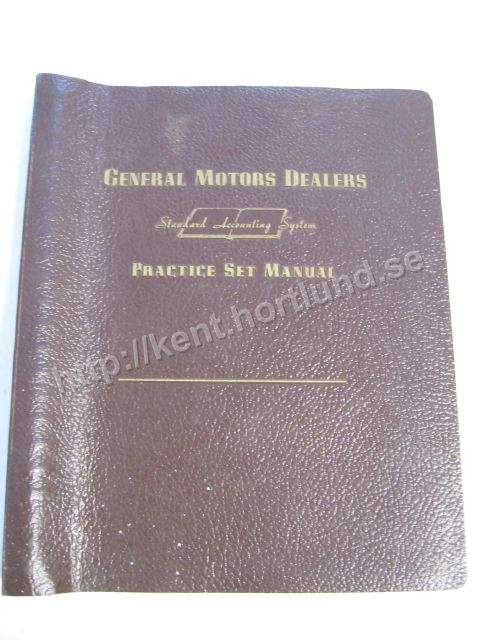 1958-59 GM Dealers Standard Accounting System Practice Set Manual