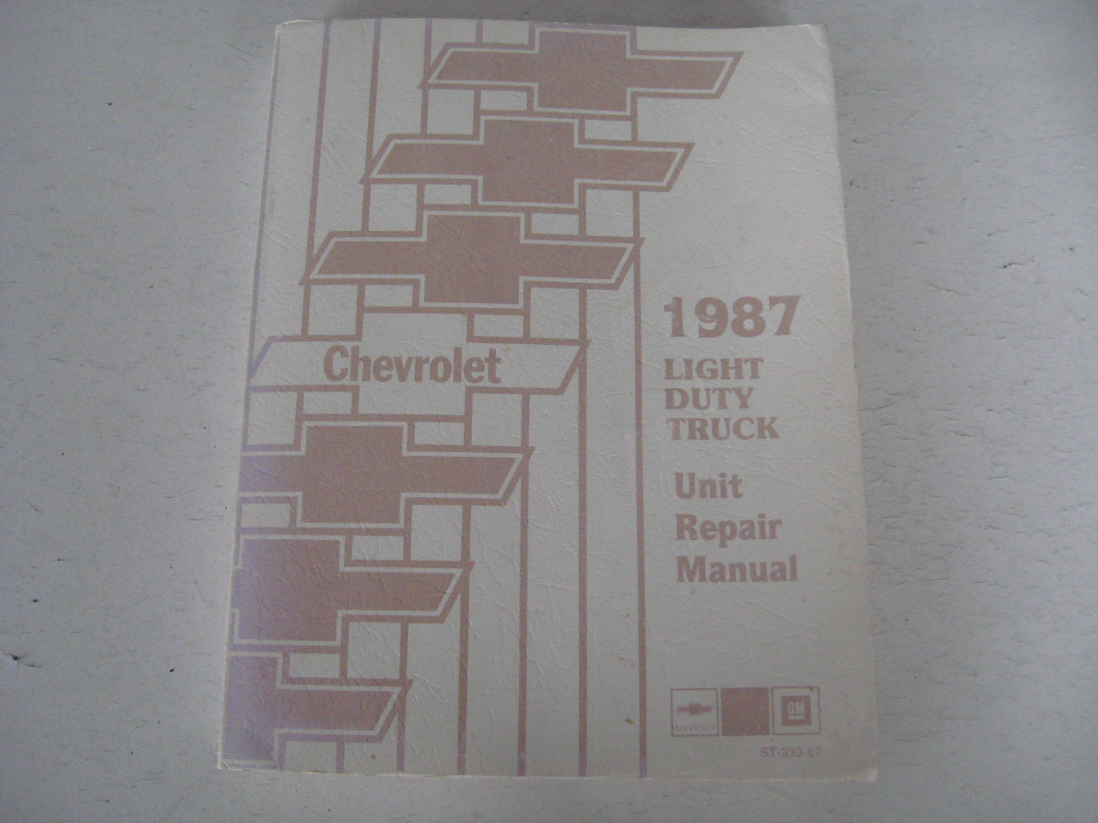 1987 Chevrolet Truck Light Duty Truck Unit Repair Manual
