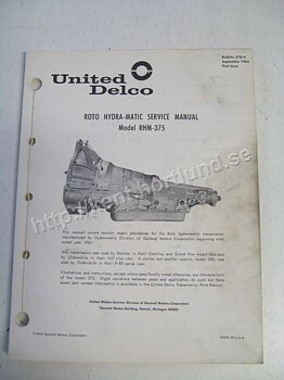 1961-64 United Delco GM Roto Hydra-Matic Service Manual Model RHM-375 & 240