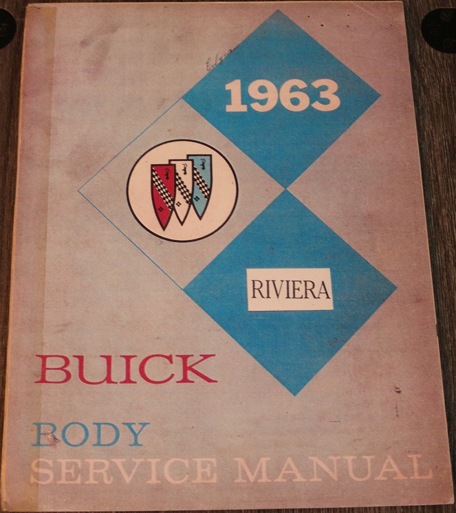 1963 Buick Riviera Body Service Manual