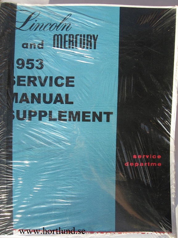 1953 Lincoln and Mercury Body-Chassis Repair and Adjustment Manual supplement