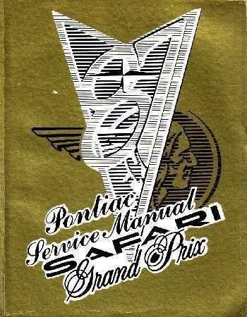 1987 Pontiac Safari Grand Prix Service Manual