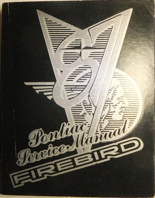 1987 Pontiac Firebird Service Manual