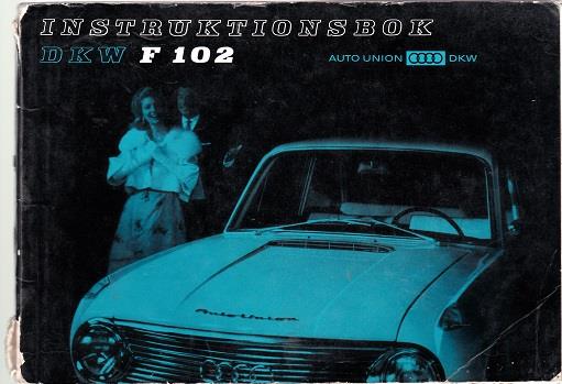 1964-1966 DKW F 102 Instruktionsbok svensk