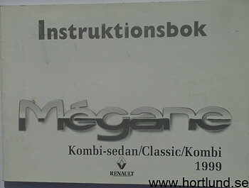 1999 Renault Mégane Kombi-sedan/Classic/Kombi instruktionsbok