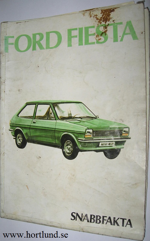 1977 Ford Fiesta Instruktionsbok Snabbfakta