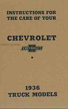 1936 Chevrolet Truck Instructions and care