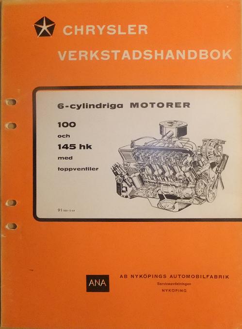 1964 Chrysler Verkstadshandbok 6-cylindriga motorer svensk original