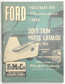 1953 - 1955 Ford Car & Truck Soft Trim Parts Catalog