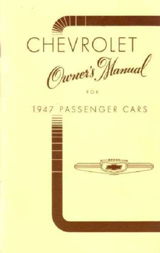 1947 Chevrolet Car Owner's Manual