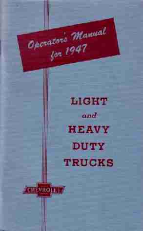 1947 Chevrolet Truck Owner's Manual