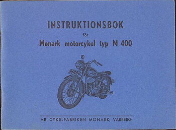 1951 Monark Motorcykel typ M 400 Instruktionsbok svensk