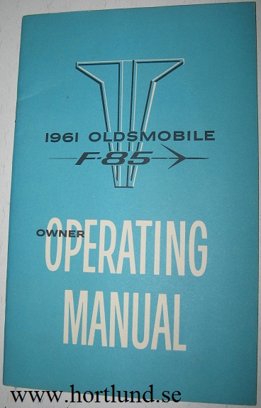 1961 Oldsmobile F-85 Owner Operating Manual