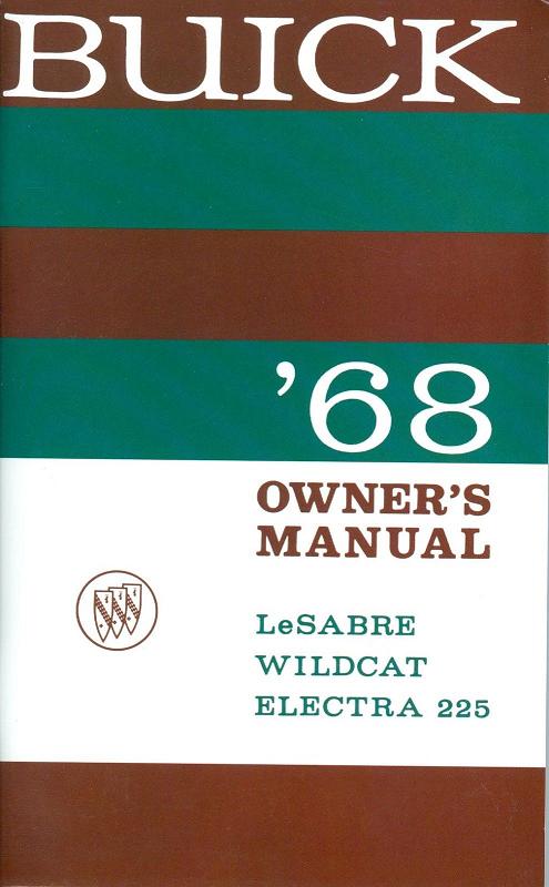 1968 Buick Electra 225 Le Sabre Wildcat Owners Manual