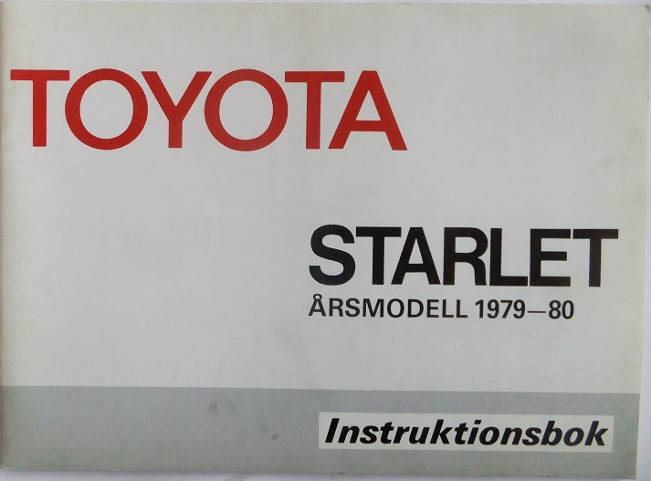 1979 1980 Toyota Starlet Instruktionsbok svensk