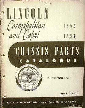 1952-1953 Lincoln Cosmopolitan and Capri Chassis Parts Catalogue Supplement No 1