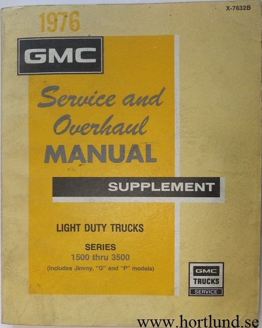 1976 GMC Light Trucks Service and Overhaul Manual