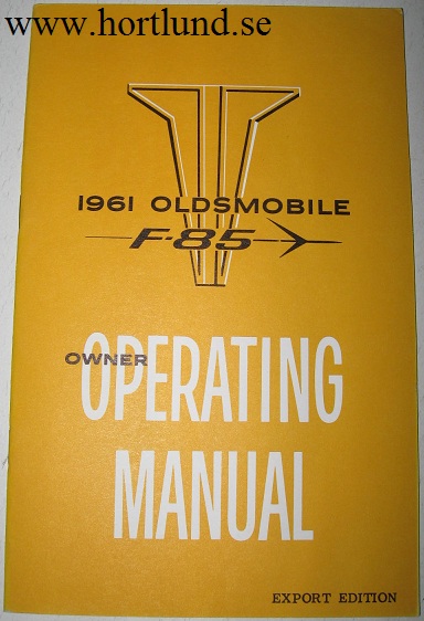 1961 Oldsmobile F-85 Owner Operating Manual Export Edition
