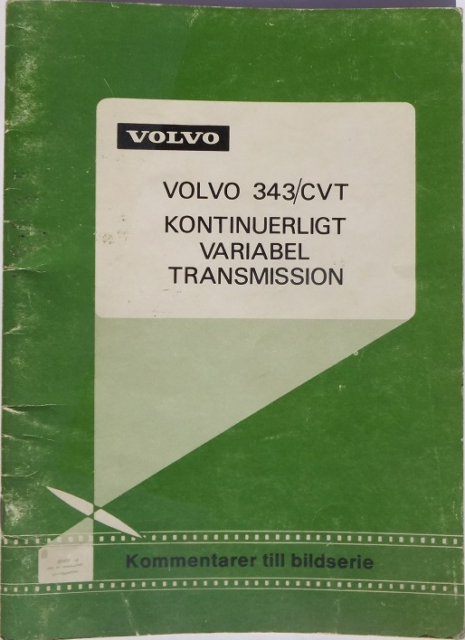 1976 Volvo 343/CVT Kontinuerligt Variabel Transmission