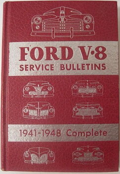 1941 - 1948 Ford, Mercury, Lincoln V-12,  V-8 and 6-cyl Service Bulletins