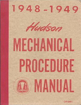 1948 - 1949  Hudson Mechanical Procedure Manual