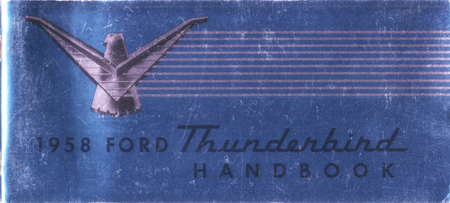 1958 Ford Thunderbird Owners Manual