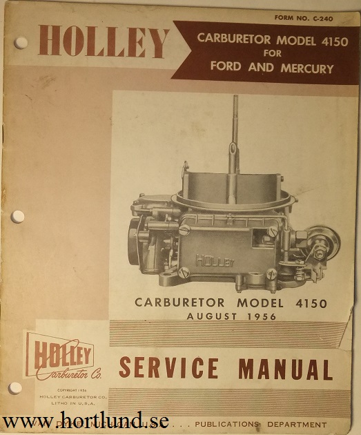 1956 Ford and Mercury Holley Carburetor Model 4150 Service Manual
