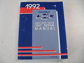 1992 Chevrolet Light Duty Truck Unit Repair Manual