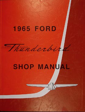 www.hortlund.se - 1965 Ford Thunderbird Shop Manual