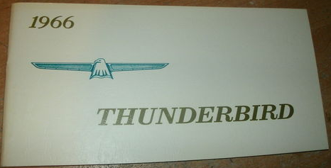 1966 Ford Thunderbird Owners Manual