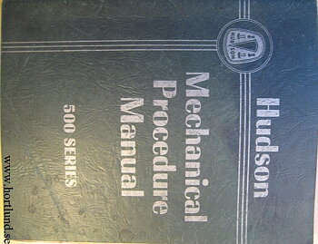 1950 Hudson Mechanical Procedure Manual original
