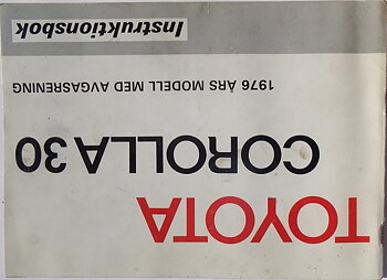 1976 Toyota Corolla 30 Instruktionsbok