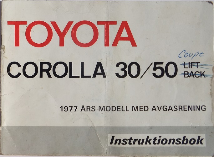 1977 Toyota Corolla 30/50 Liftback  Instruktionsbok