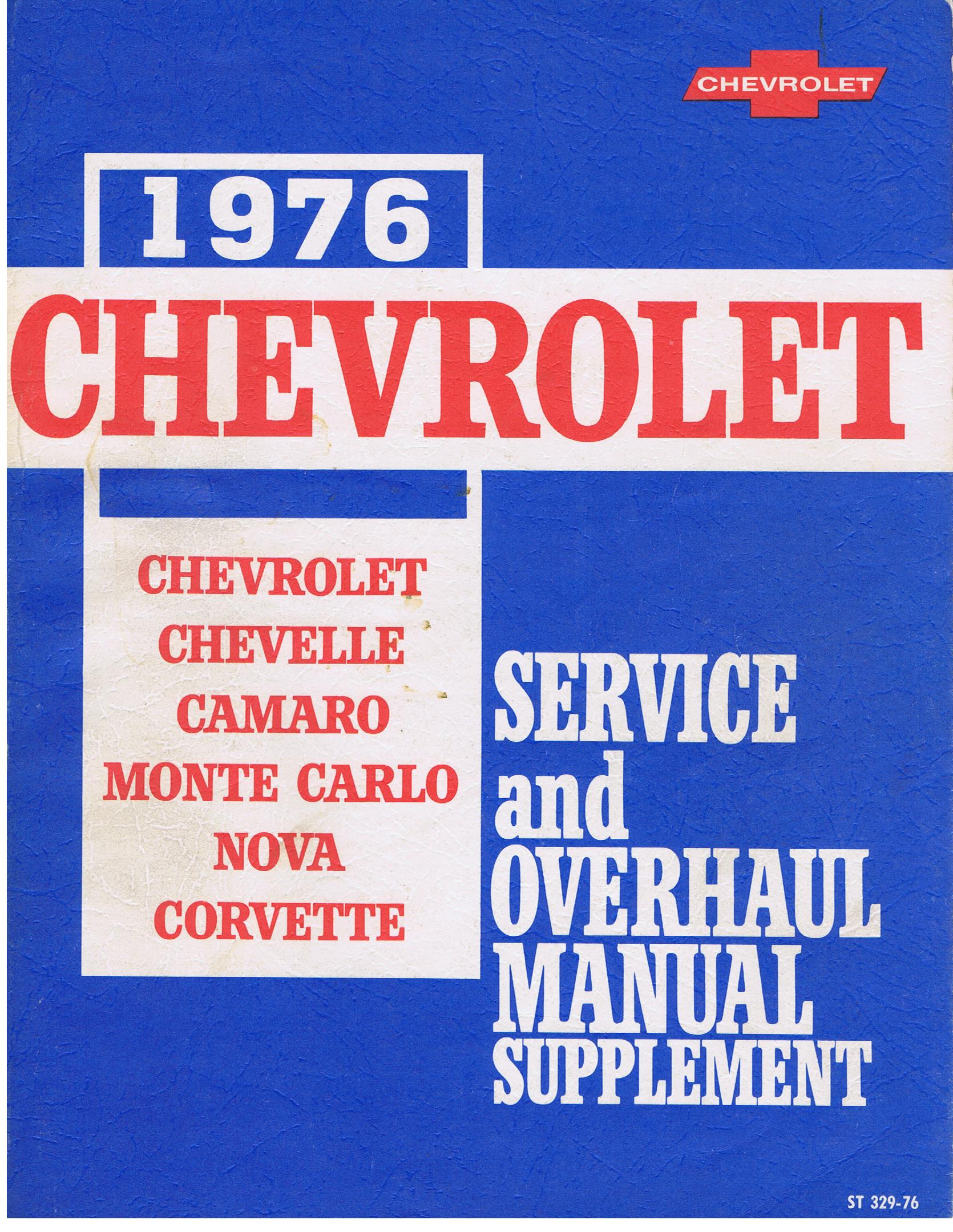 1976 Chevrolet Service & Overhaul Manual Supplement Chevelle Camaro Monte Carlo Nova Corvette