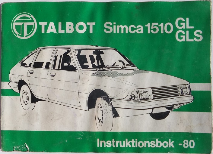 1980 Talbot Simca 1510 GL, GLS Instruktionsbok