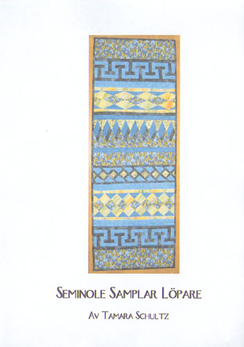 Mönster - Löpare - Seminole Samplar Quilt