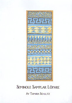 Mönster - Löpare - Seminole Samplar Quilt